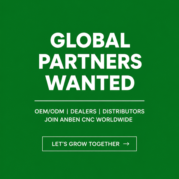 ANBEN CNC busca socios globales
