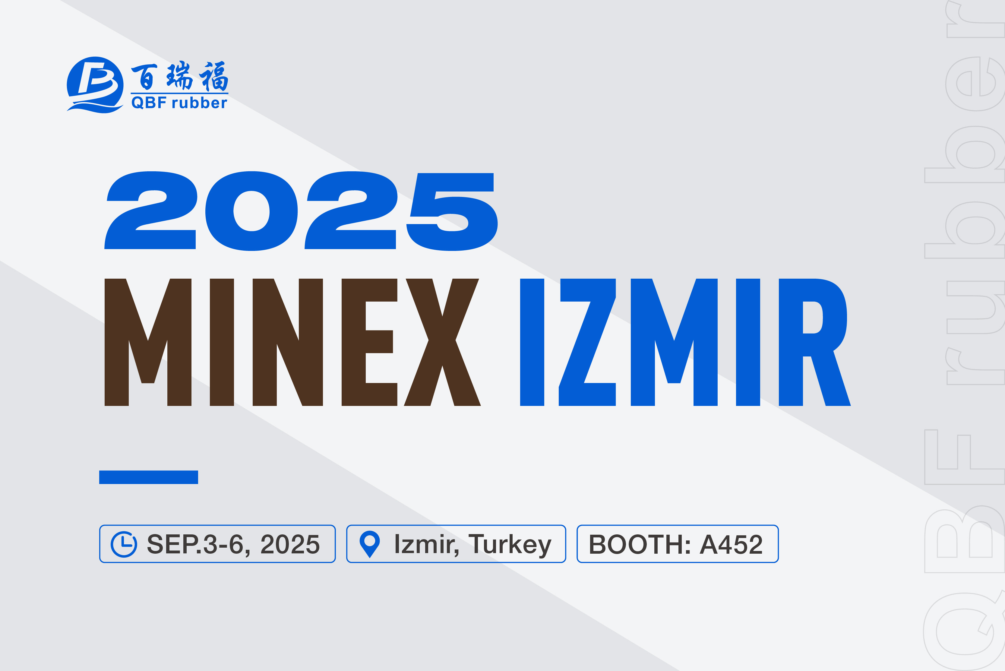 QBF rubber будет представлен на выставке MINEX в Измире 3-6 сентября QBF rubber будет представлен на выставке MINEX в Измире 3-6 сентября