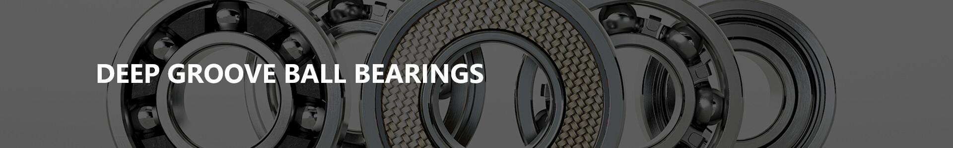 Deep Groove Ball Bearings