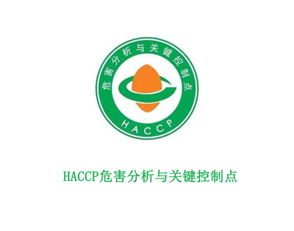 HACCP Hazard Analysis and Critical Control Points