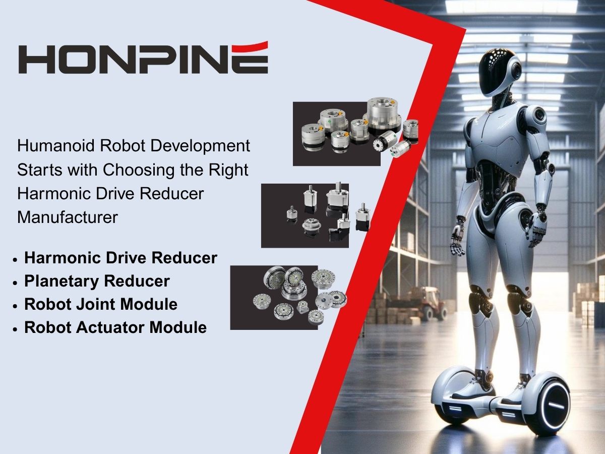 Разработка человекоподобных роботов начинается с выбора правильного производителя гармонических редукторов