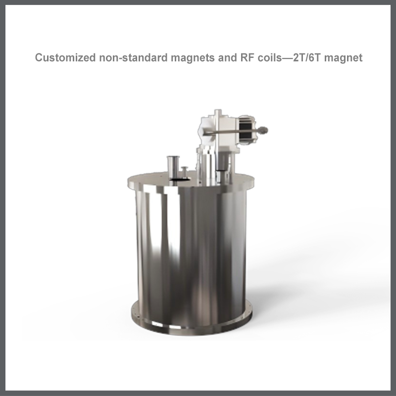 Customized non-standard magnets and RF coils—2T6T magnet