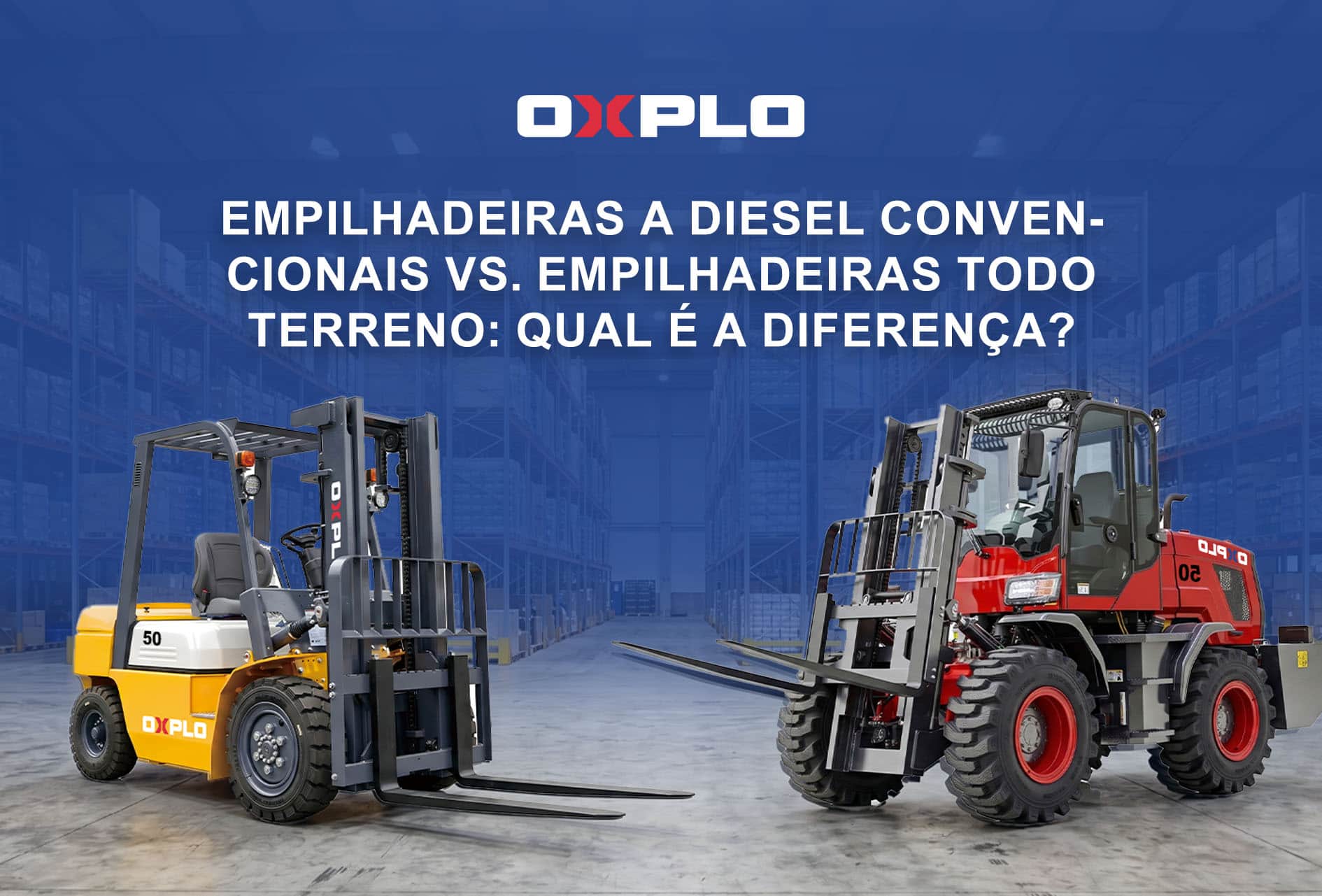 Empilhadeiras a Diesel Convencionais vs. Empilhadeiras Todo Terreno: Qual é a diferença? Empilhadeiras a Diesel Convencionais vs. Empilhadeiras Todo Terreno: Qual é a diferença?
