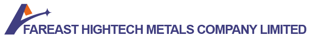 FAREAST HIGHTECH METALS COMPANY LIMITED